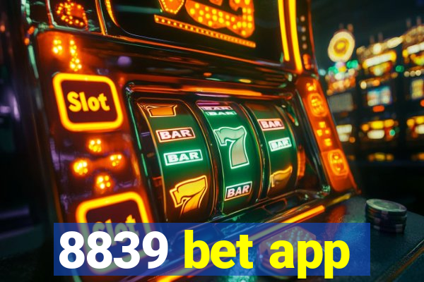 8839 bet app