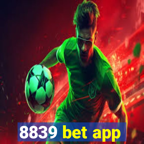 8839 bet app