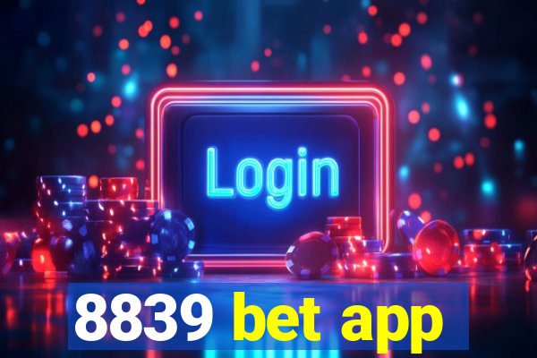 8839 bet app