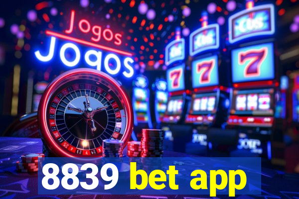 8839 bet app