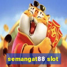 semangat88 slot