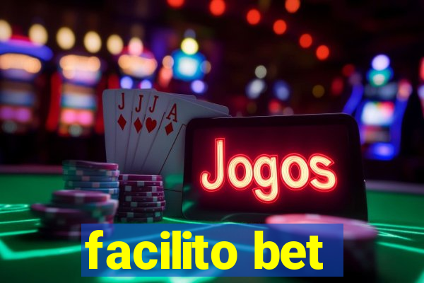 facilito bet