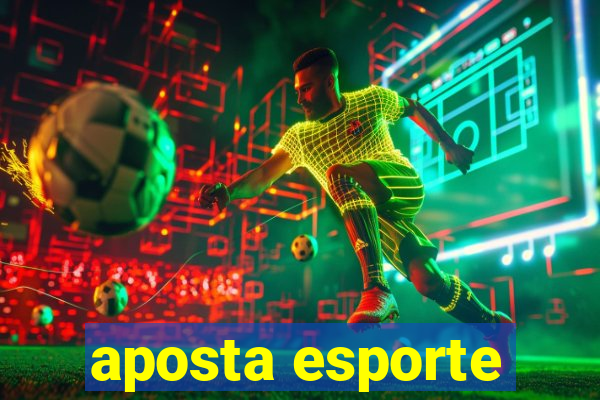 aposta esporte