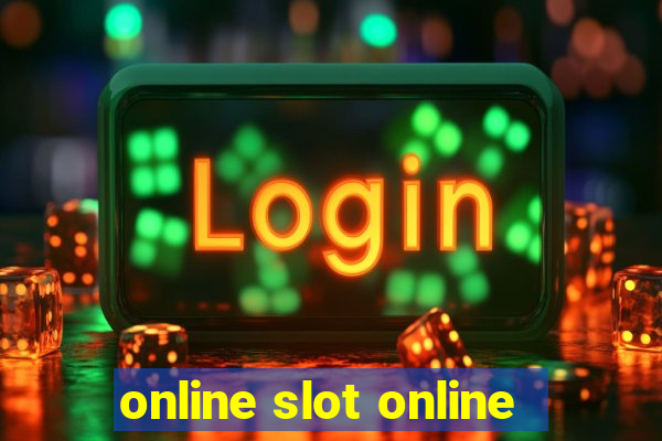 online slot online