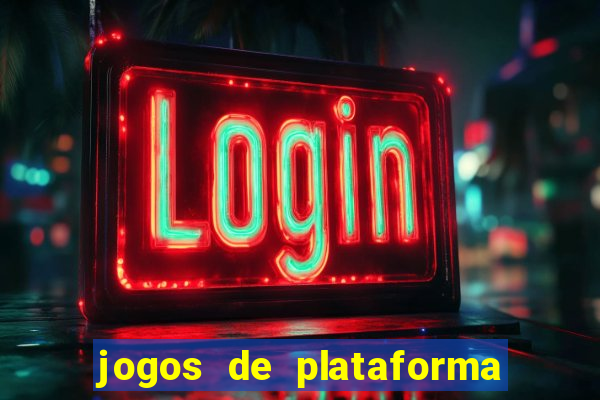 jogos de plataforma que ganha dinheiro