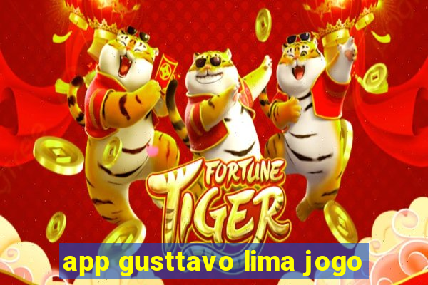 app gusttavo lima jogo