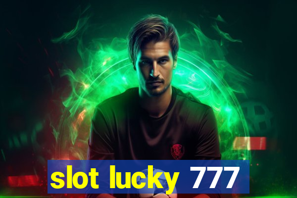 slot lucky 777