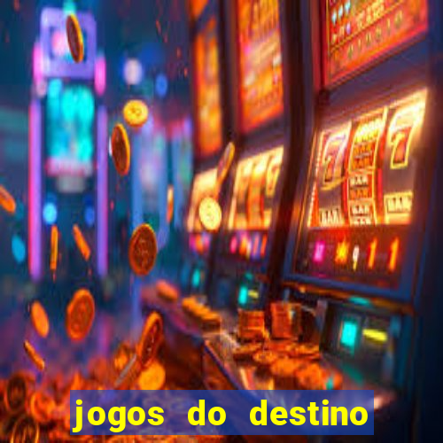 jogos do destino onde assistir