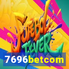 7696betcom