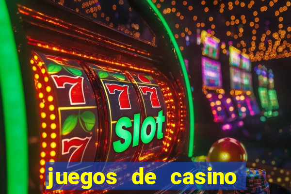 juegos de casino gratis tragamonedas descargar