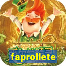 faprollete