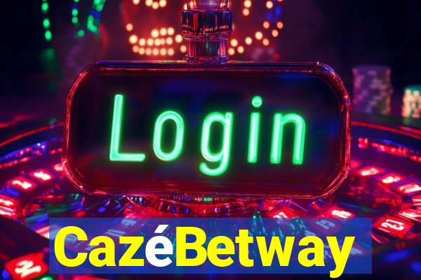 CazéBetway