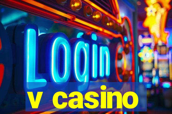 v casino