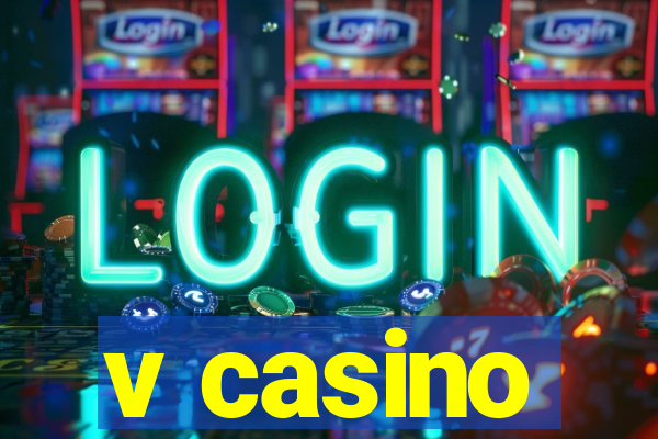 v casino