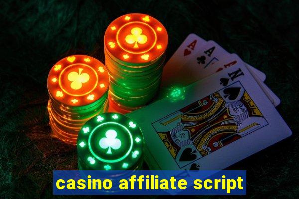 casino affiliate script