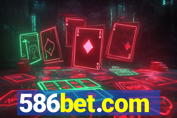 586bet.com