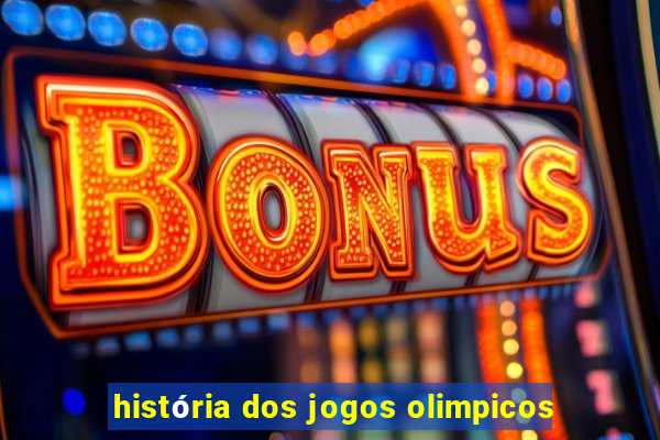 história dos jogos olimpicos