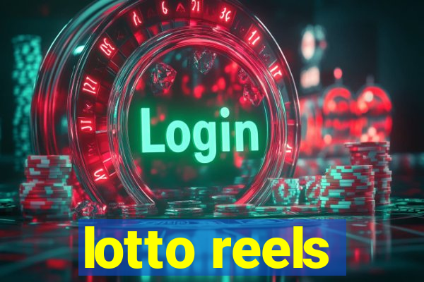 lotto reels