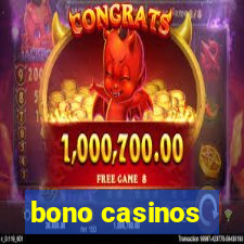 bono casinos