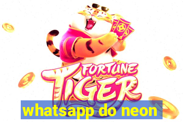 whatsapp do neon