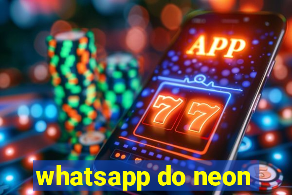 whatsapp do neon