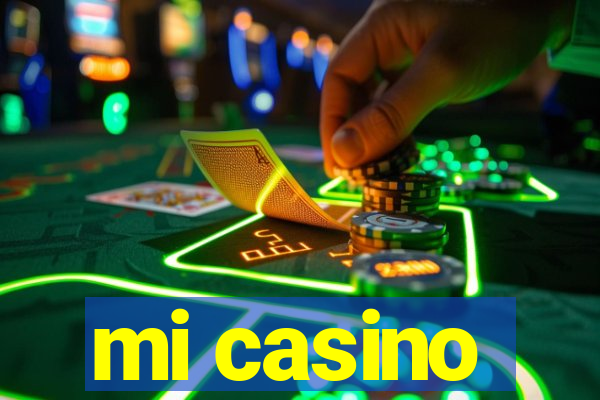 mi casino