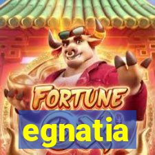 egnatia