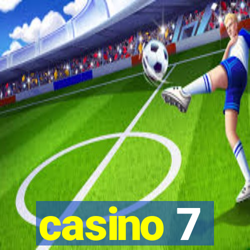 casino 7