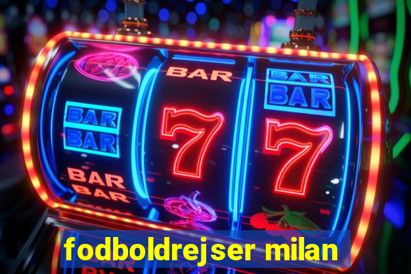 fodboldrejser milan