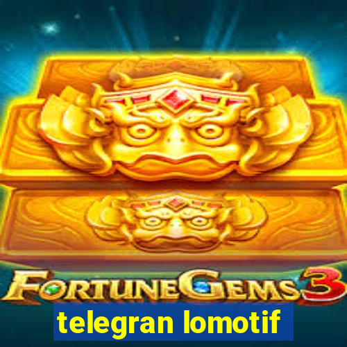 telegran lomotif