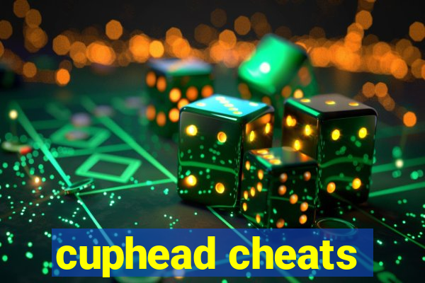 cuphead cheats