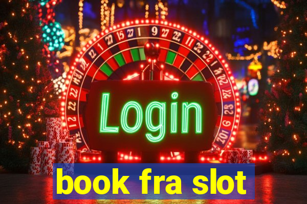 book fra slot