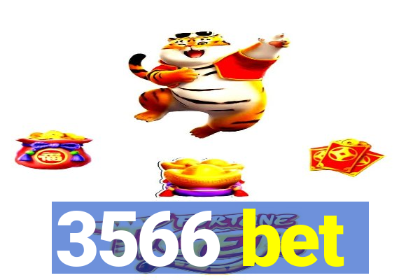 3566 bet