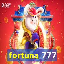 fortuna 777