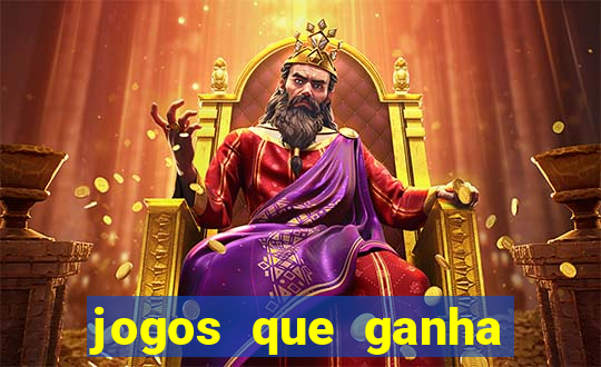 jogos que ganha dinheiro ao se cadastrar