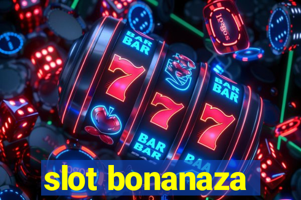 slot bonanaza