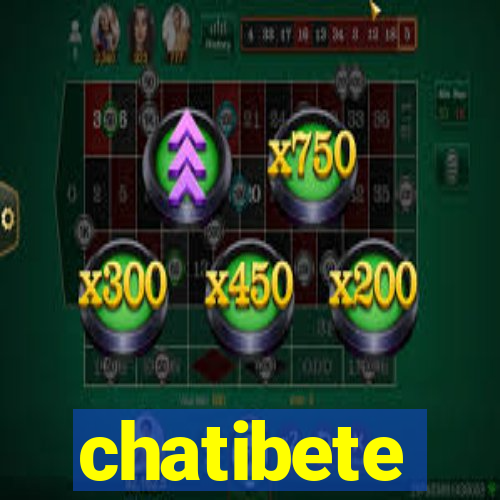 chatibete