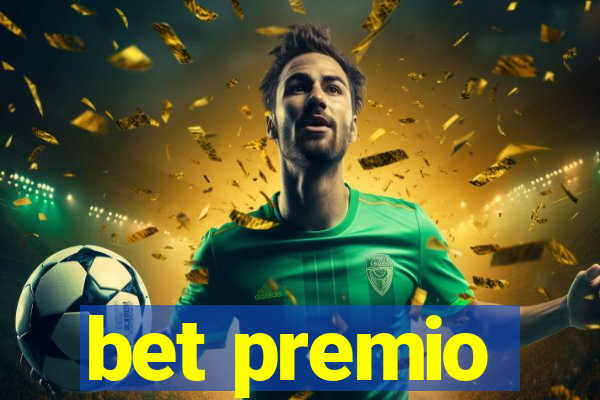 bet premio