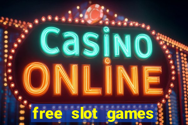 free slot games online no download