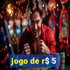 jogo de r$ 5