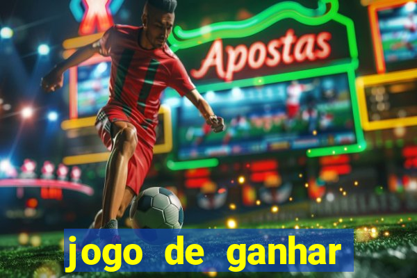 jogo de ganhar dinheiro de gra?a