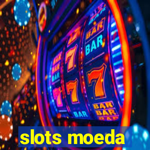 slots moeda