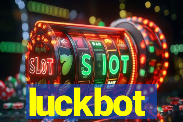 luckbot