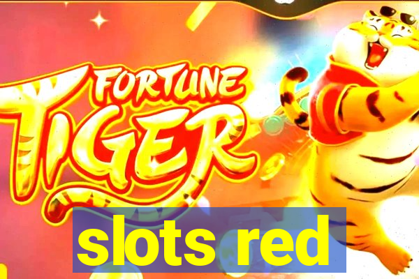 slots red