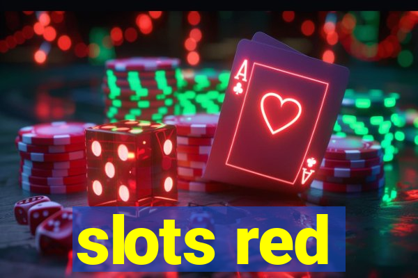 slots red