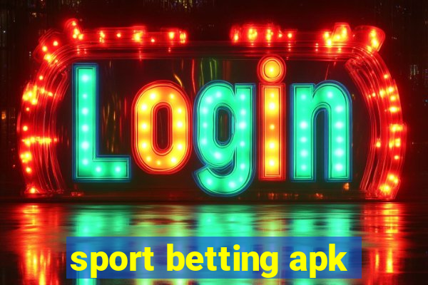 sport betting apk