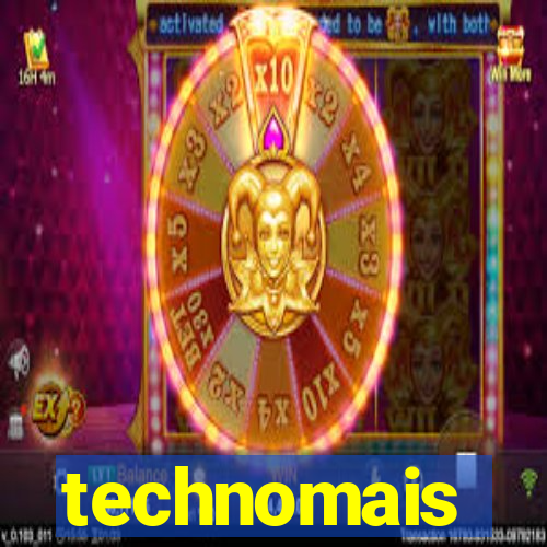 technomais