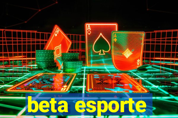 beta esporte