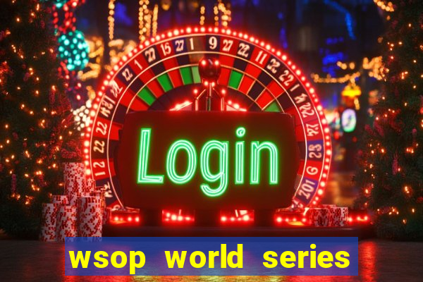 wsop world series of poker