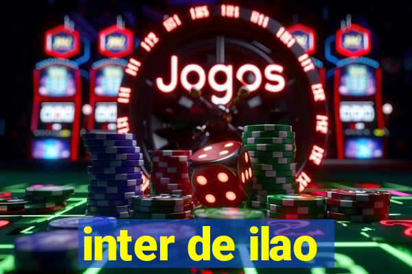 inter de ilao